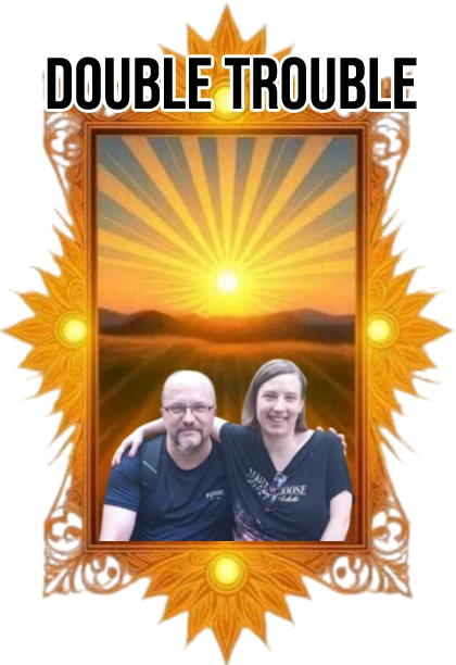 Double Trouble